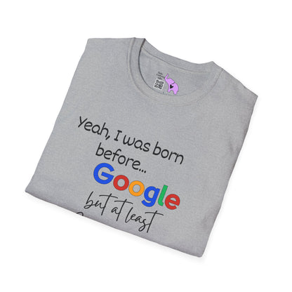 I Was Born Before Google But At Least I Can Write In Cursive Adult T-shirt