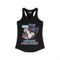 I'm Not Lazy I Just Enjoy Doing Nothing Women's Ideal Racerback Tank