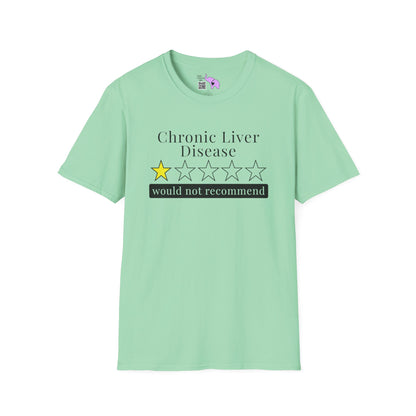 Chronic Liver Disease 1 Star Would Not Recommend Adult T-shirt