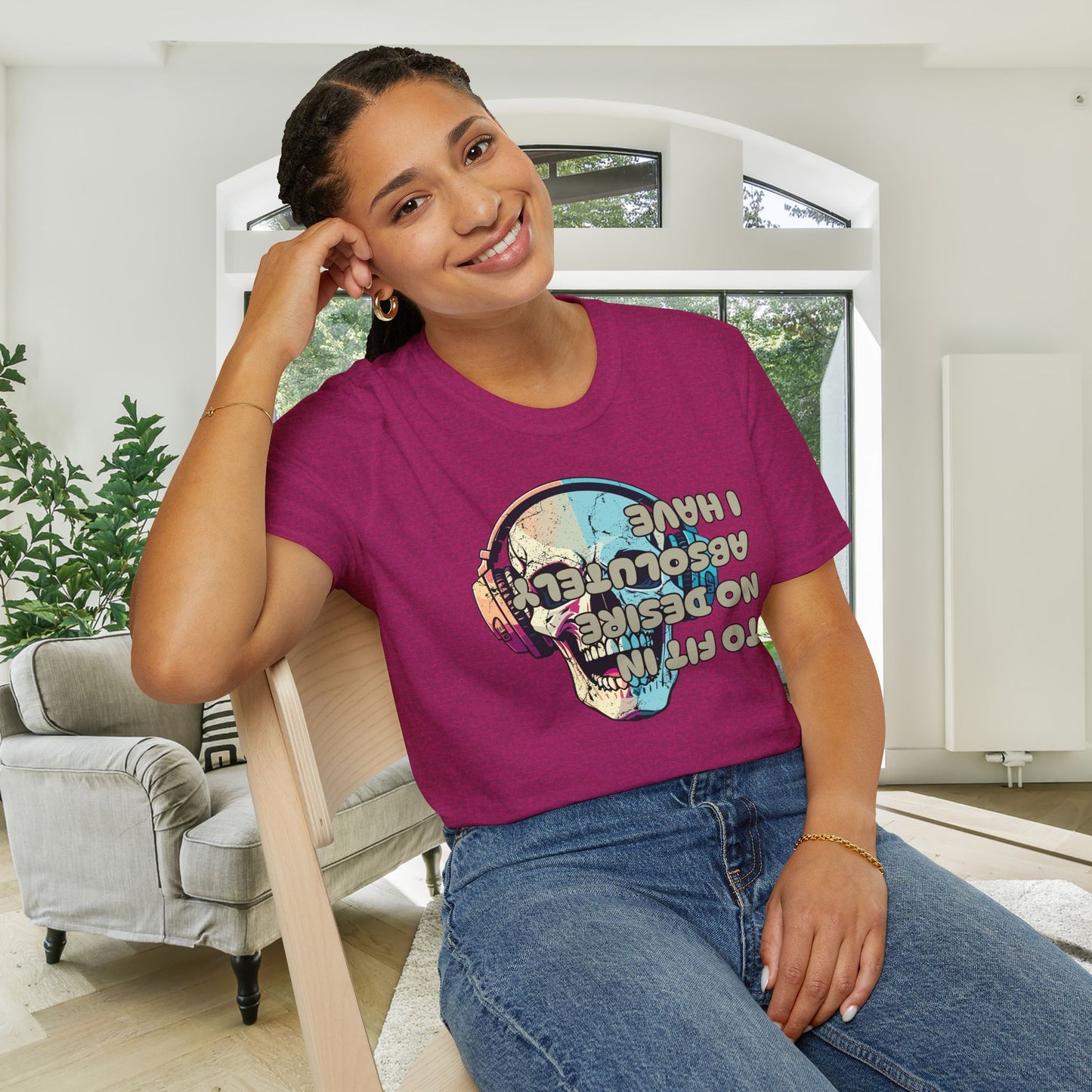 I Have Absolutely No Desire to Fit In Adult T-shirt