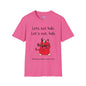 Lets Eat Kids Good Grammar Saves Lives T-shirt