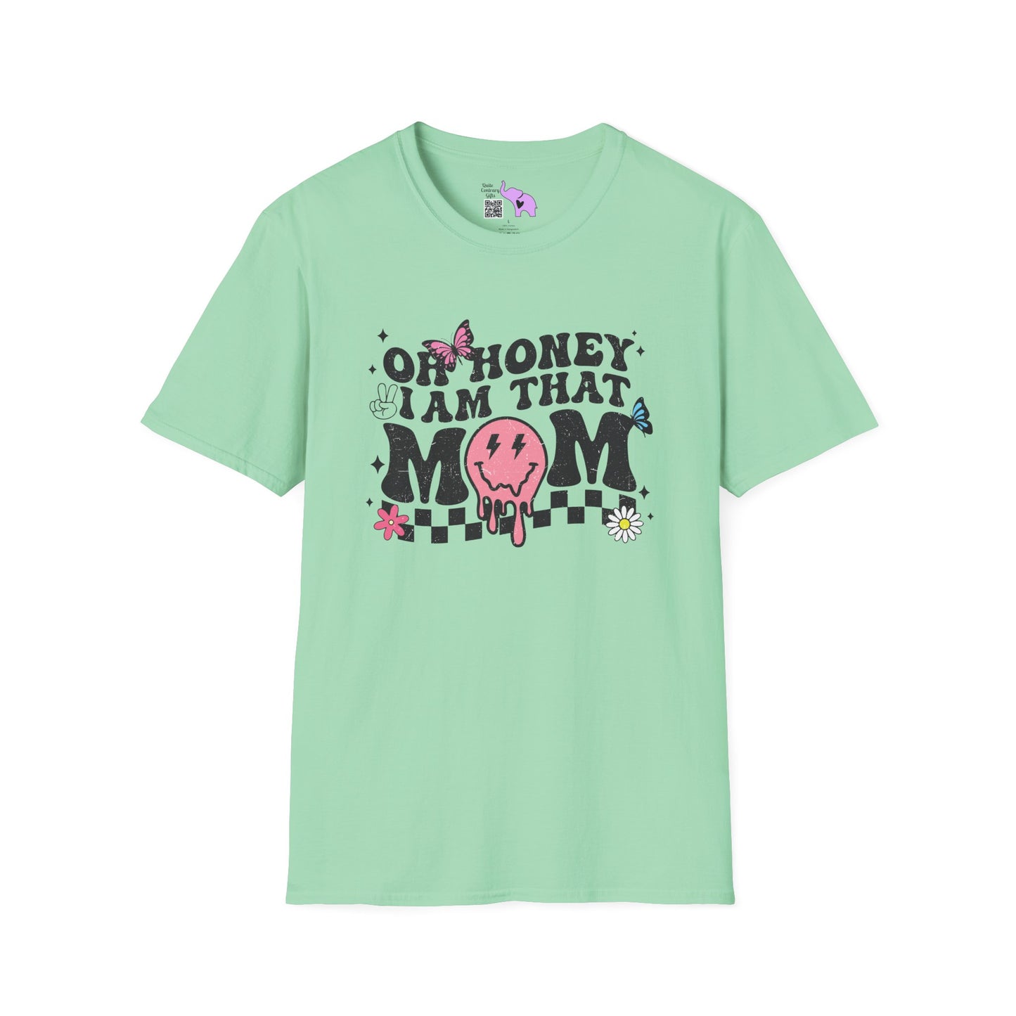 Oh Honey I'm That Mama Adult T-shirt