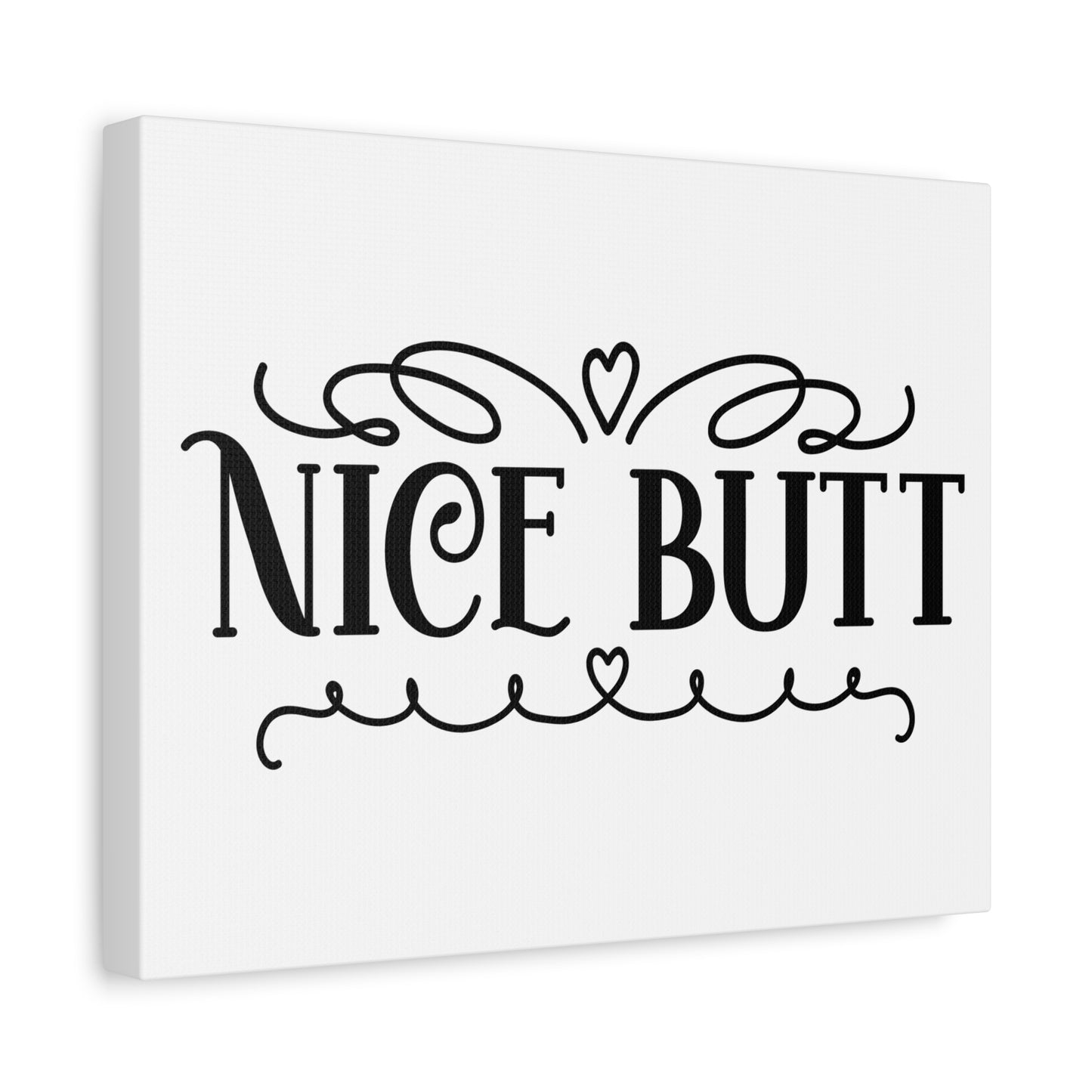 Nice Butt Canvas Art