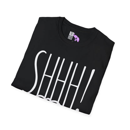 Shhh! Adult T-shirt