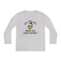 Hate, Hate, Hate, Double Hate, Loathe Entirely-Grinch Youth Long Sleeve Tee
