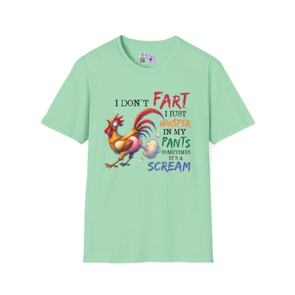 I Don't Fart I Just Whisper in my Pants... Adult T-shirt