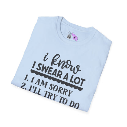 I Know I Swear Alot... Adult T-shirt