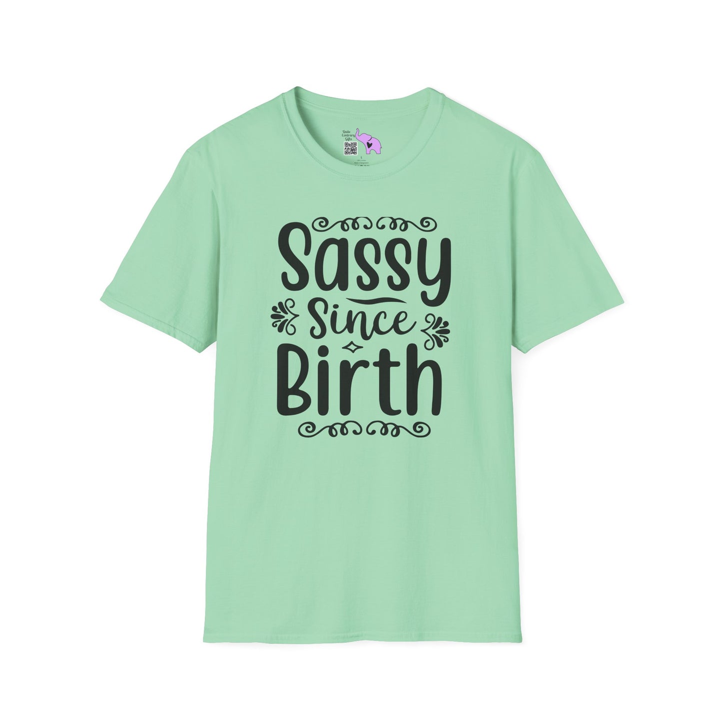 Sassy Since Birth Adult T-shirt