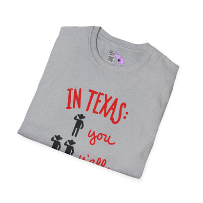 In Texas You, Y'all, All Y'all Adult T-shirt