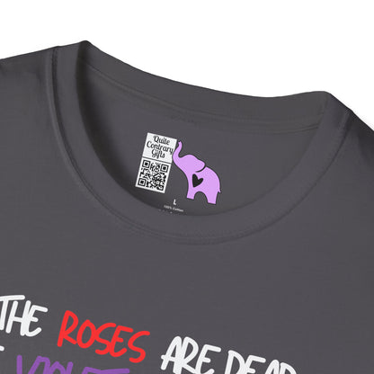 The Roses Are Dead... Adult Tshirt