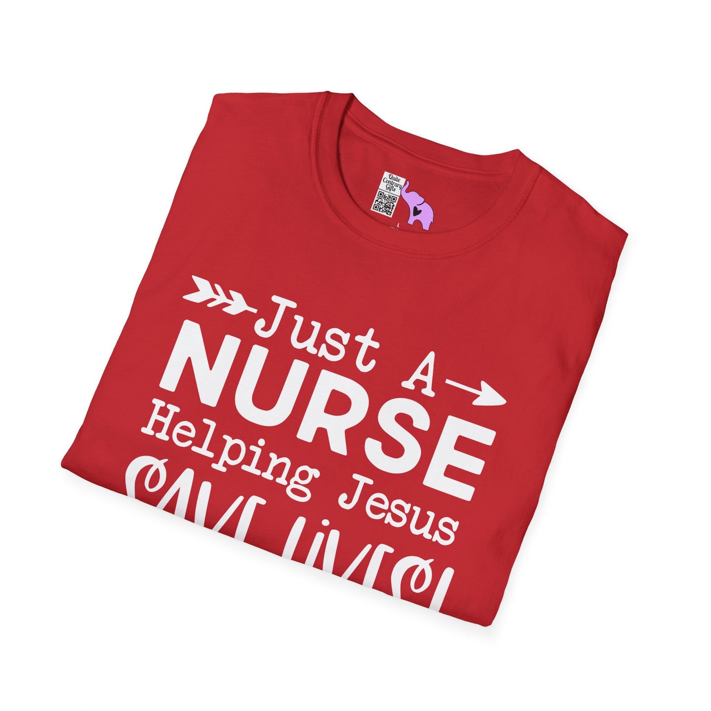 Just A Nurse Helping Jesus Save Lives Adult T-shirt