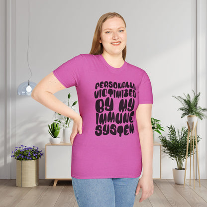 Personally Victimized By My Immune System Adult T-shirt