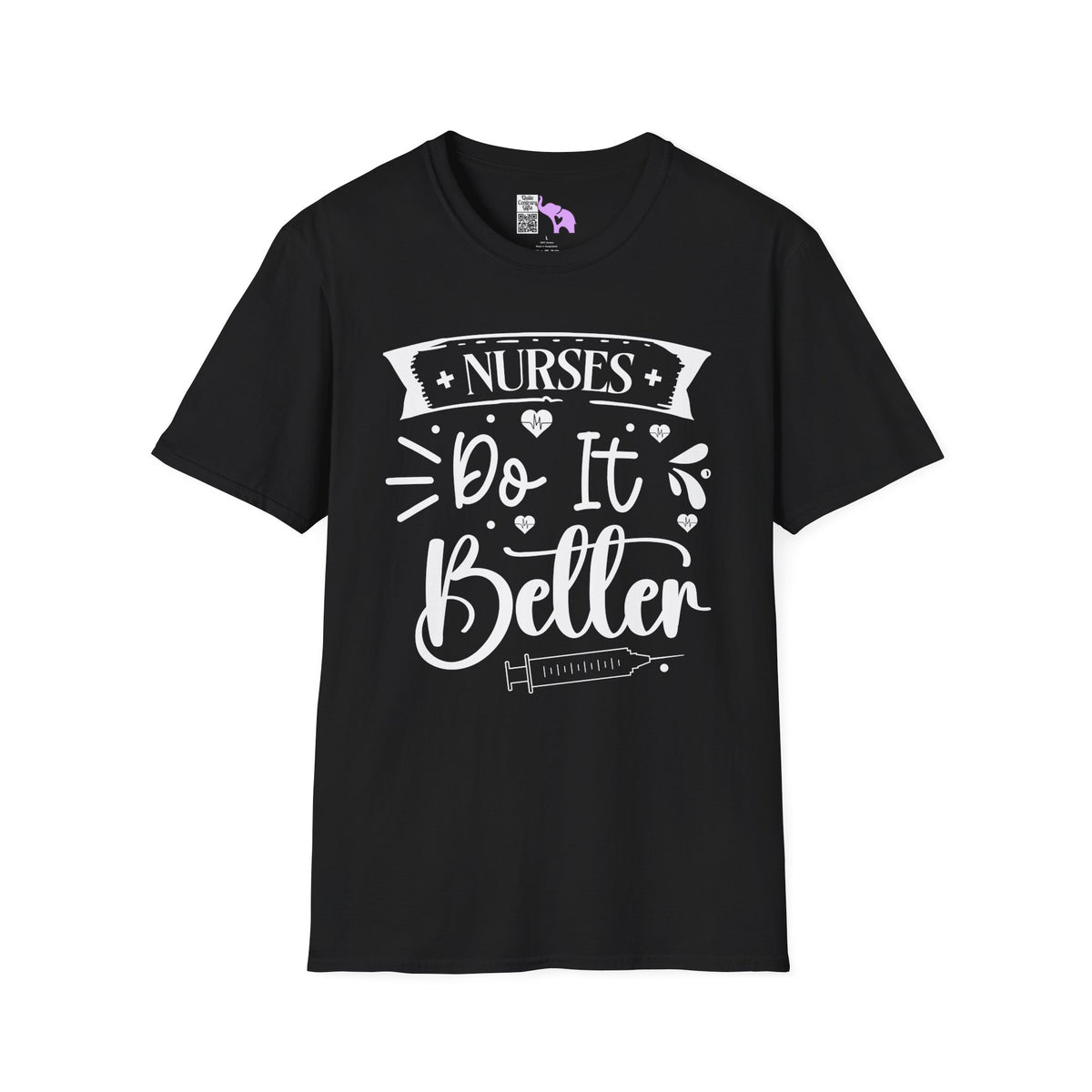 Nurses Do It Better Adult T-shirt