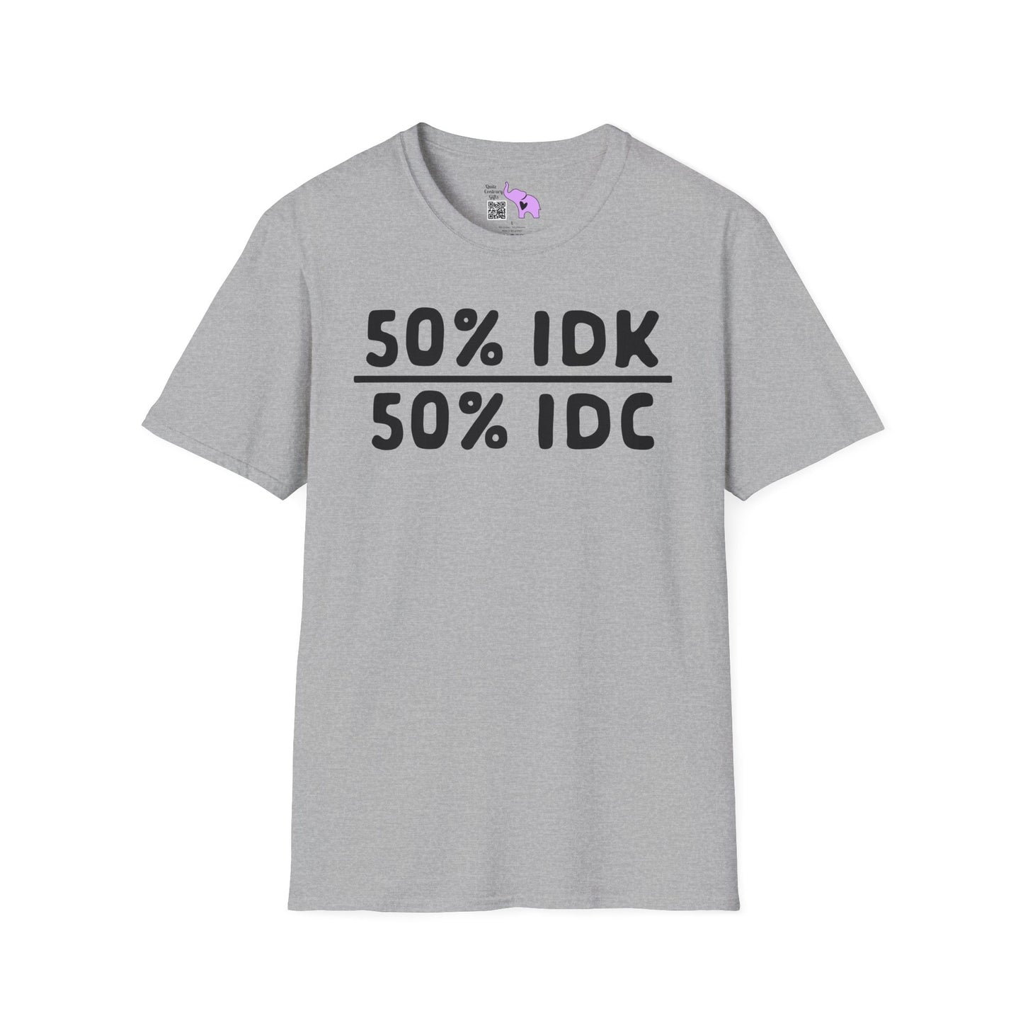 50% IDK 50% IDC Adult T-shirt