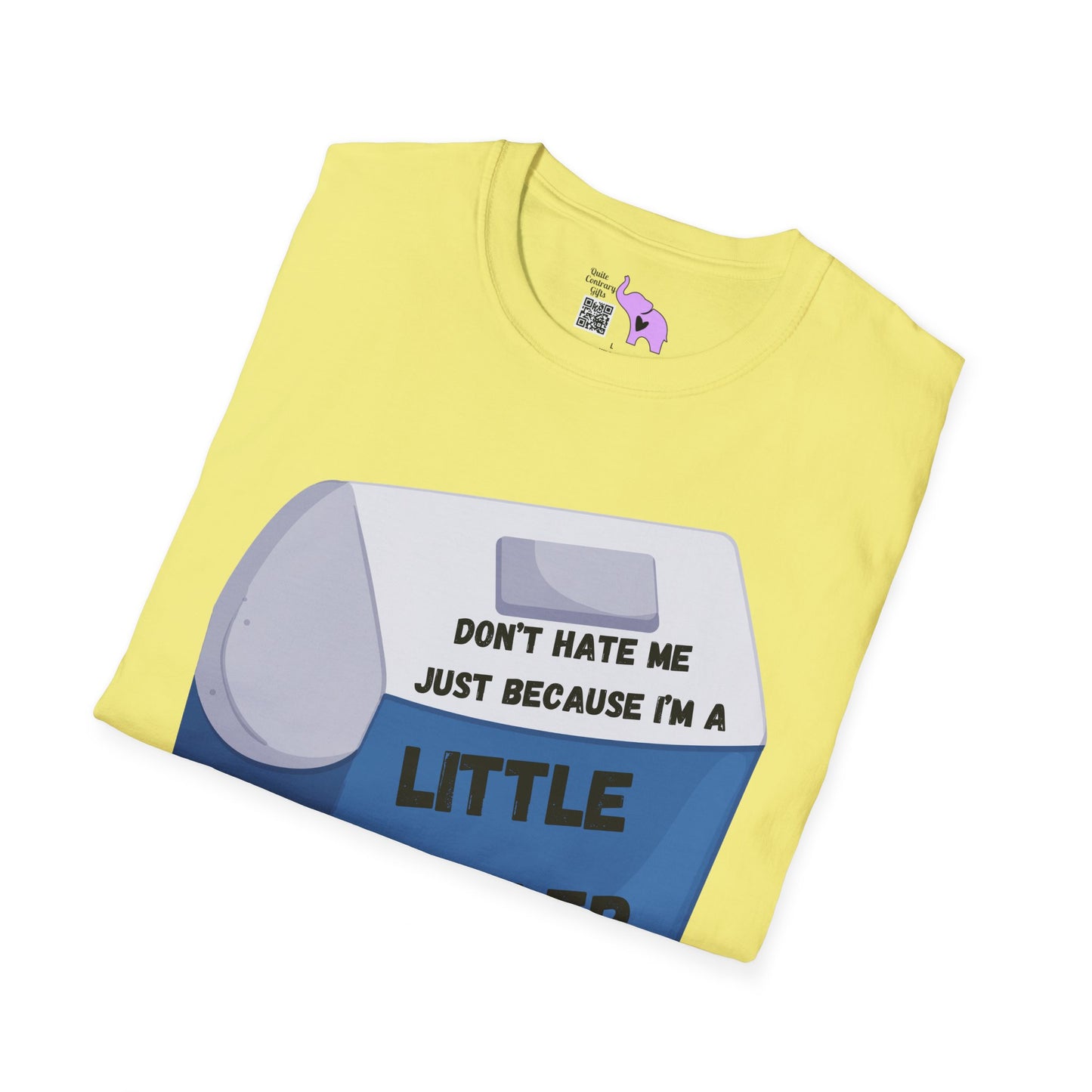 Don't Hate Me Just Because I'm A Little Cooler T-shirt