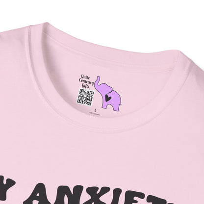 My Anxiety Said No Adult T-shirt