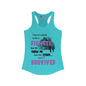 I Never Asked to be a Fighter Women's Ideal Racerback Tank