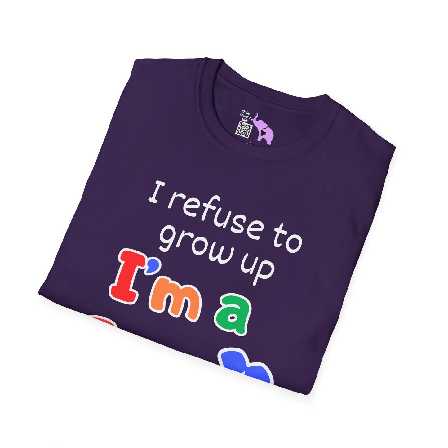I Refuse To Grow Up I'm a Gen X Kid Adult T-shirt