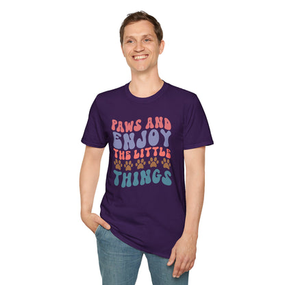 Paws And Enjoy The Little Things T-shirt