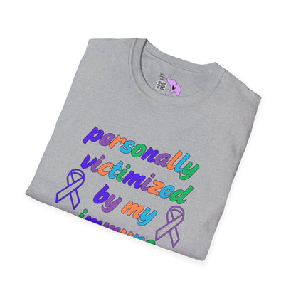 Personally Victimized By My Immune System Adult T-shirt