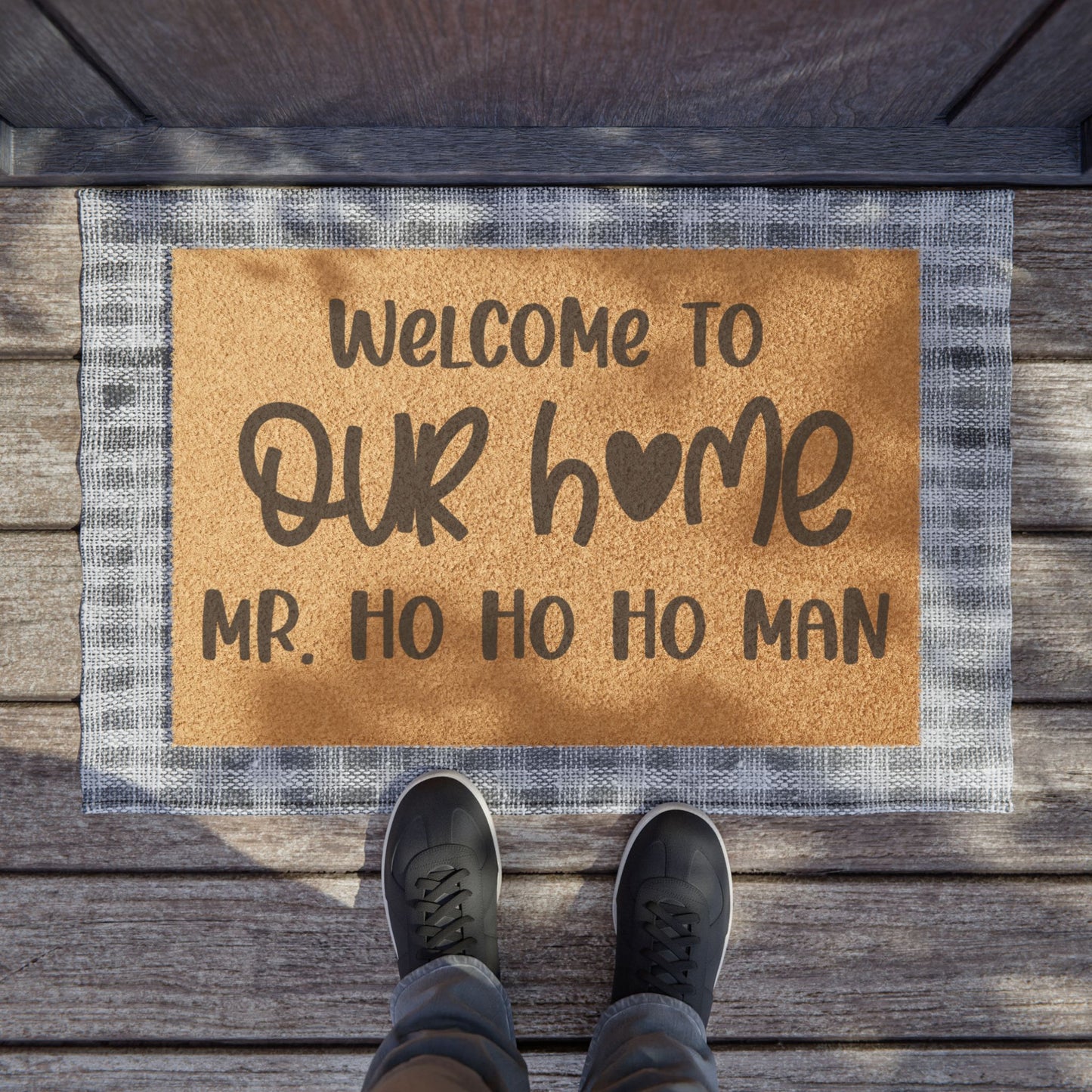 Welcome To Our Home Mr. Ho Ho Ho Man Coconut Fiber Doormat