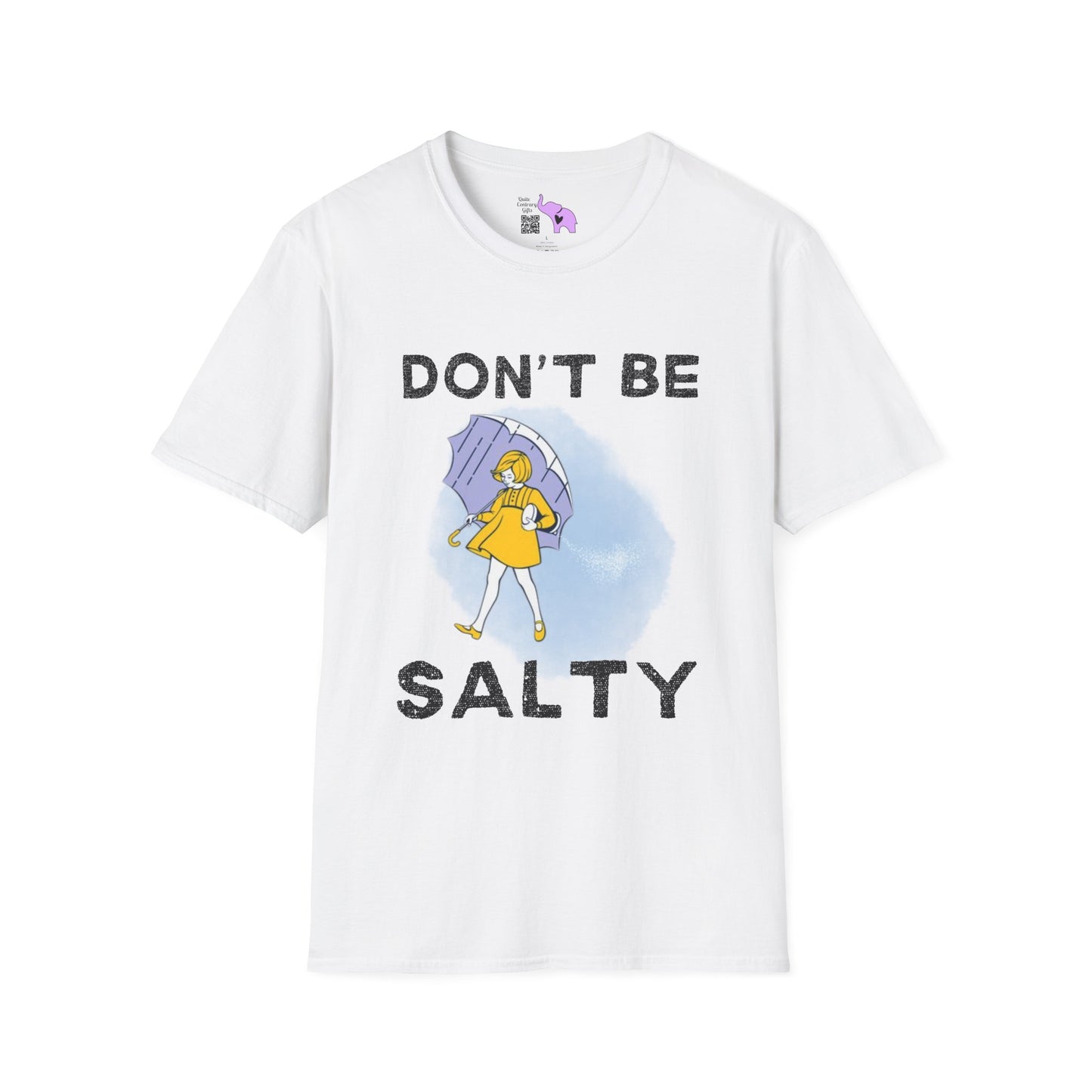 Don't Be Salty Adult T-shirt