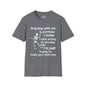 Arguing With Me Is Pointless... Adult T-shirt