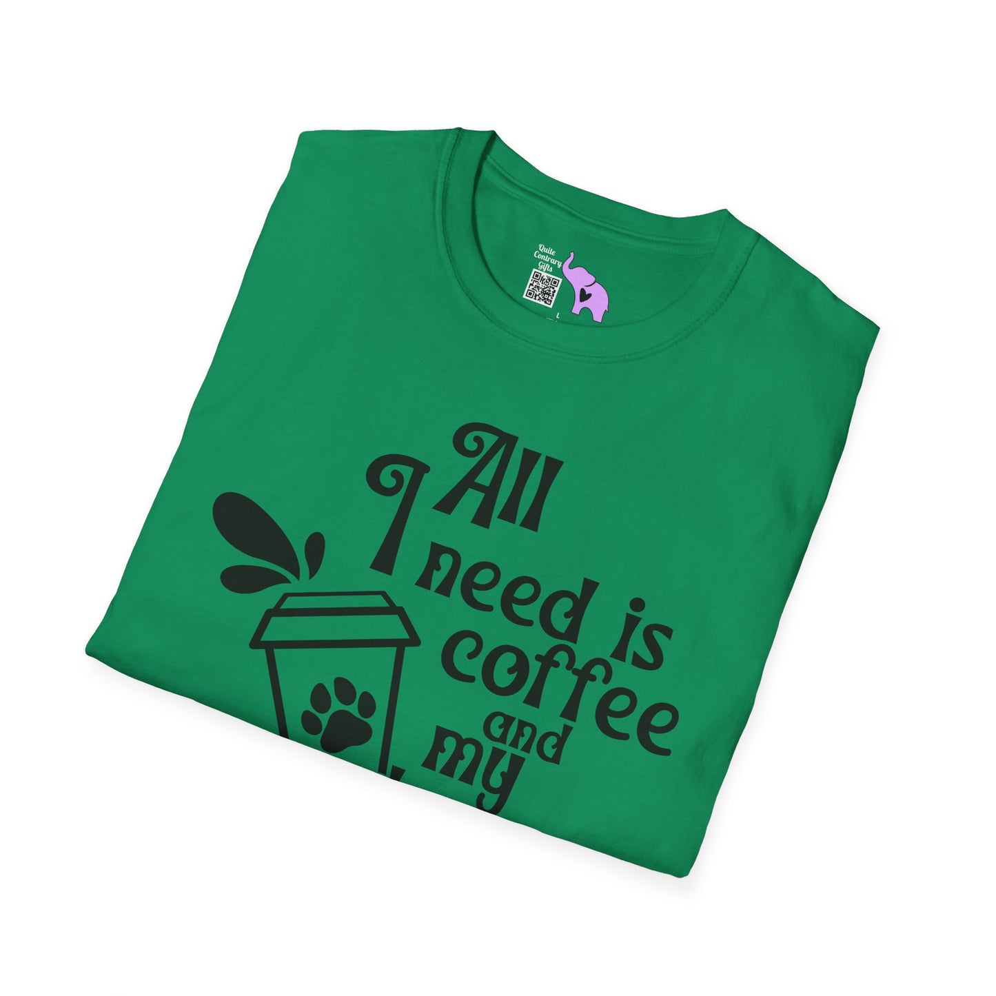 All I Need is Coffee and My Dogss Adult T-shirt