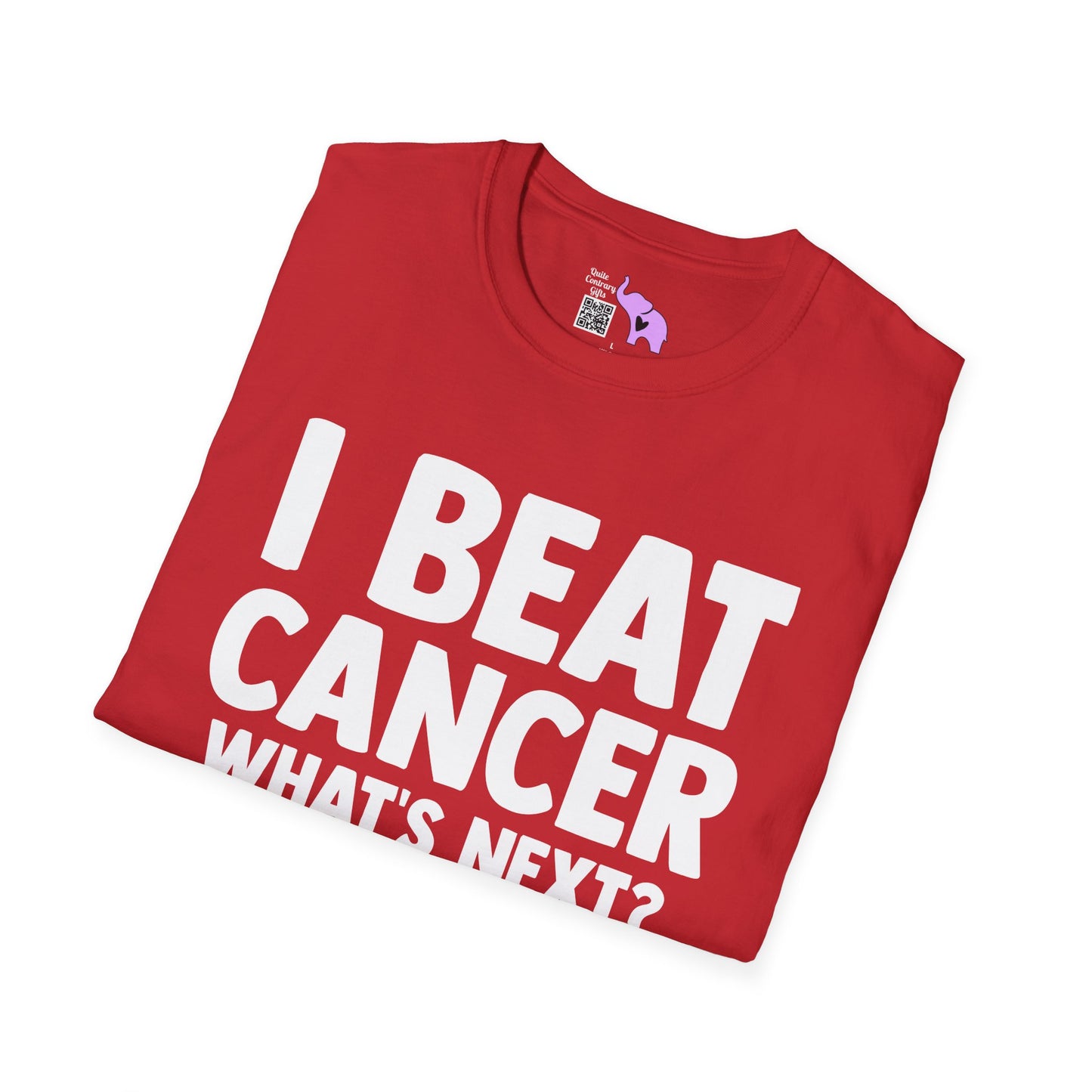 I Beat Cancer What's Next? Adult T-shirt