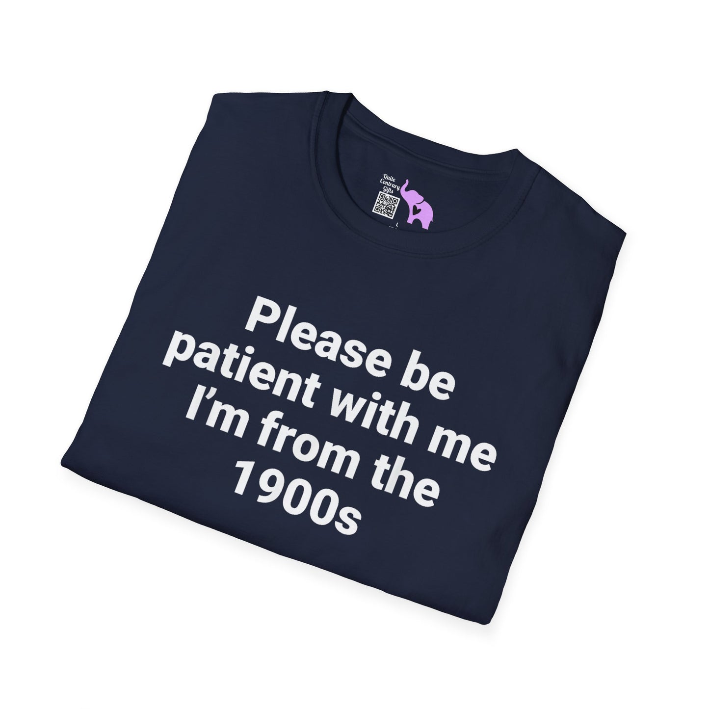 Please Be Patient With Me I'm From The 1900's (Simple) Adult T-shirt