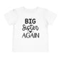 Big Sister Again Toddler Tee