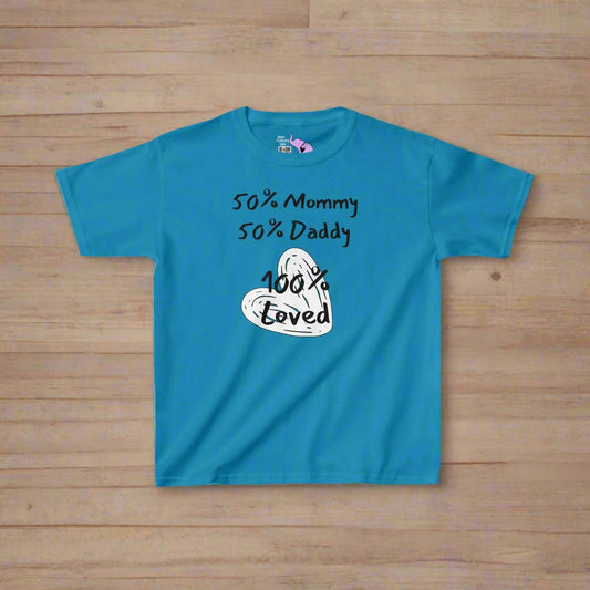 50% Mommy 50% Daddy 100% Loved Kids Heavy Cotton™ Tee