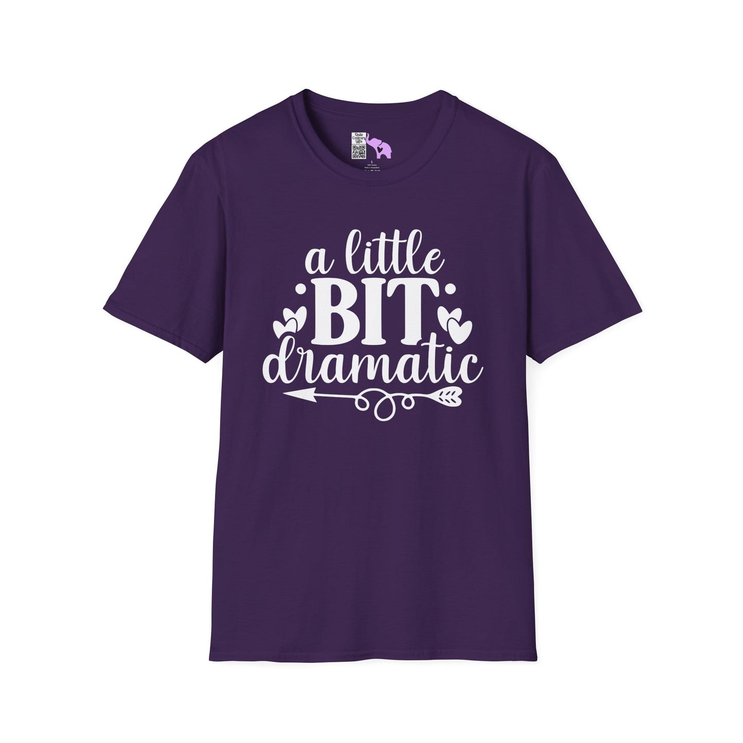 A LIttle Bit Dramatic Adult T-shirt