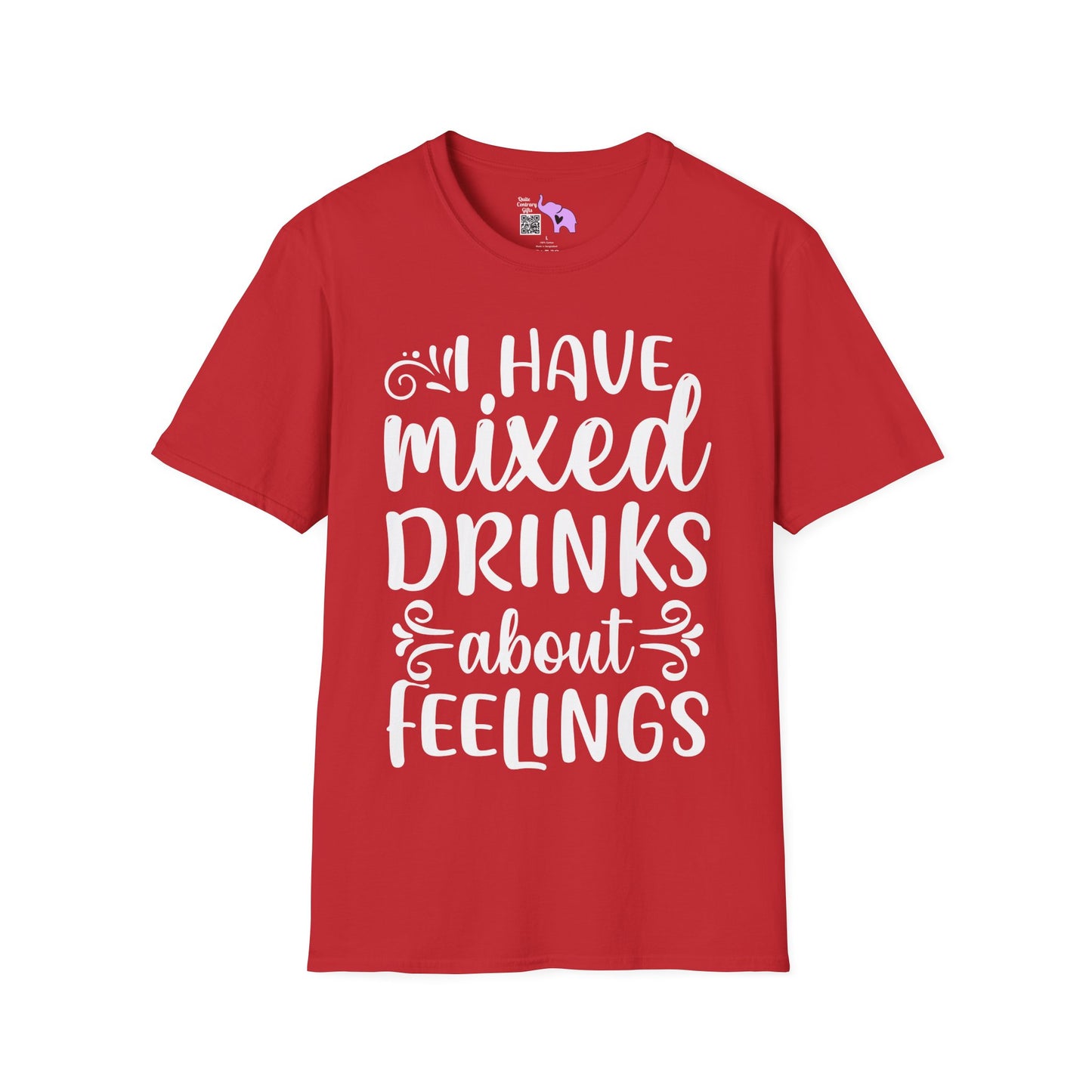 I Have Mixed Drinks About My Feelings Adult T-shirt