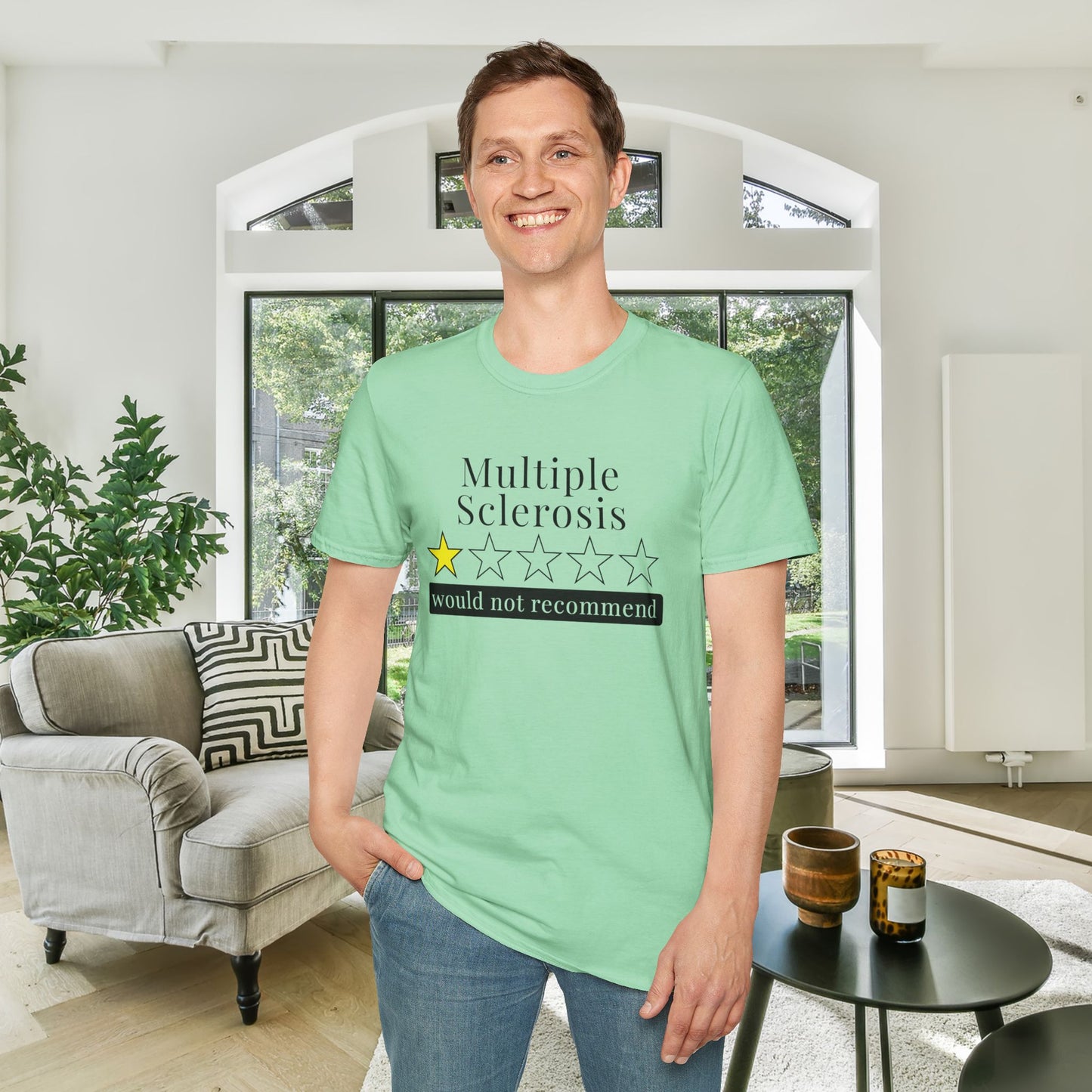 Multiple Sclerosis 1 Star Would Not Recommend Adult T-shirt