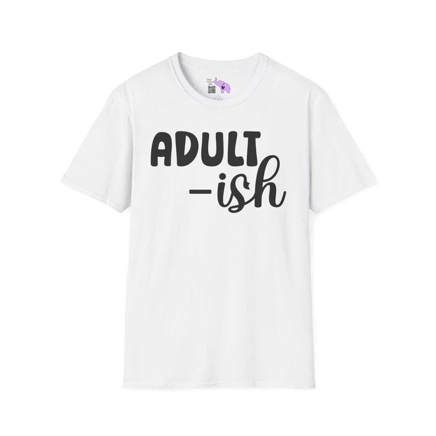 Adult-ish Adult T-shirt