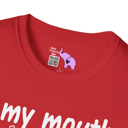 If My Mouth Doesn't Say It My Face Definitely Will Adult T-shirt