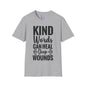 Kind Words Can Heal Deep Wounds Adult T-shirt
