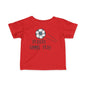 Players Gonna Play Infant T-Shirt