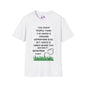 Grass is Greener Where You Water It Adult T-shirt