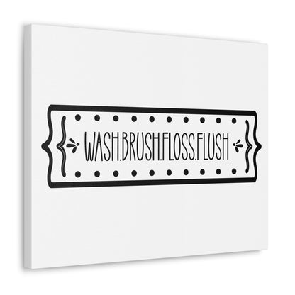 Wash Brush Floss Flush 2 Canvas Horizontal Wraps w/o Frame