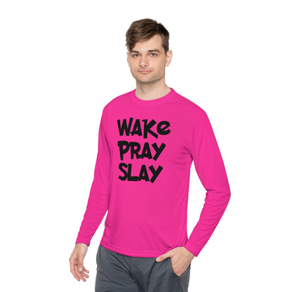 Wake Pray Slay Adult Long Sleeve Tee