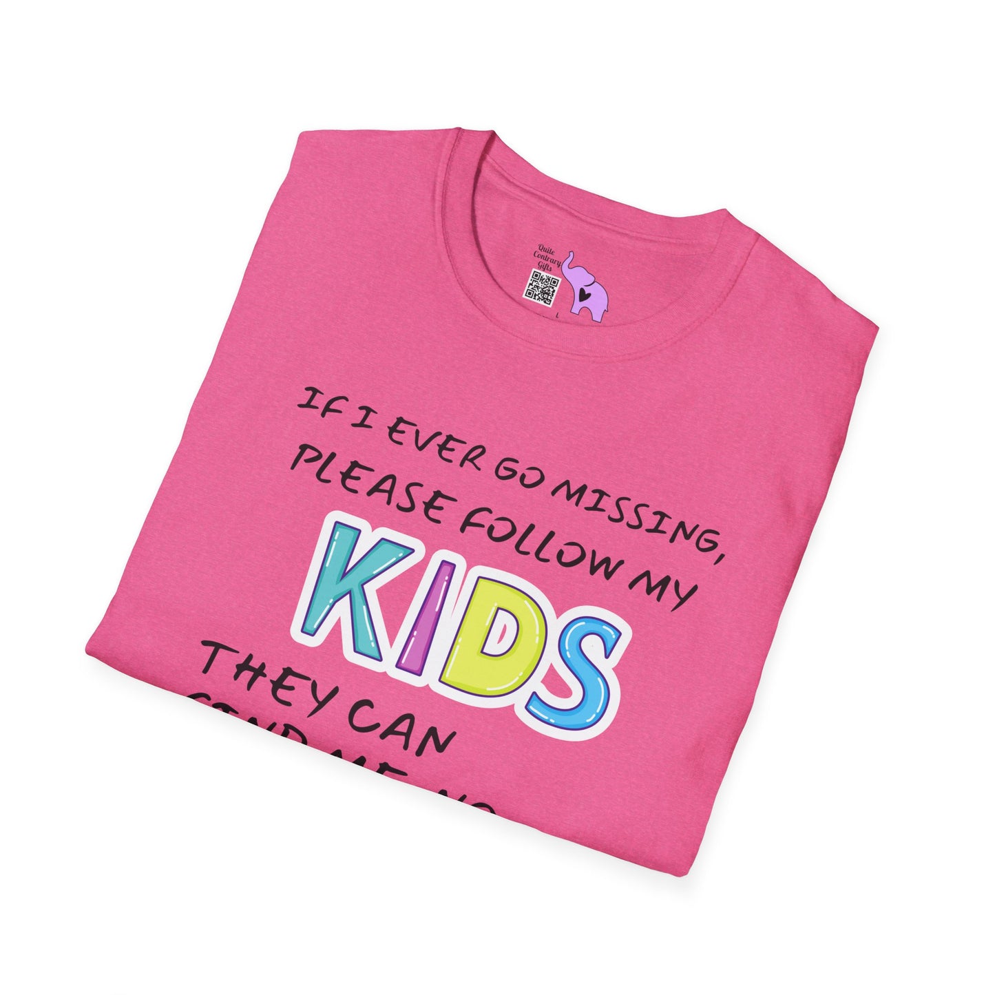 If I Go Missing Follow My Kids... Adult T-shirt