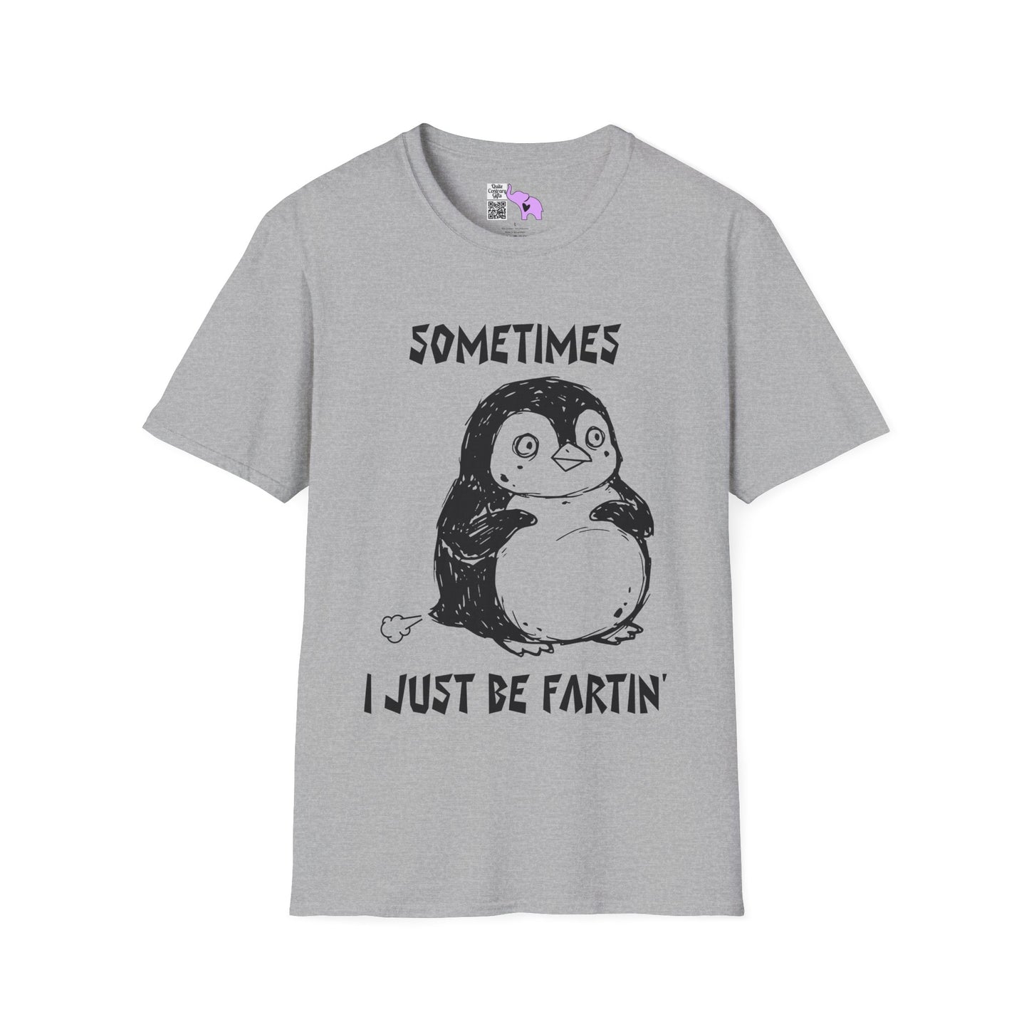 Sometimes I Just Be Fartin' Adult T-shirt