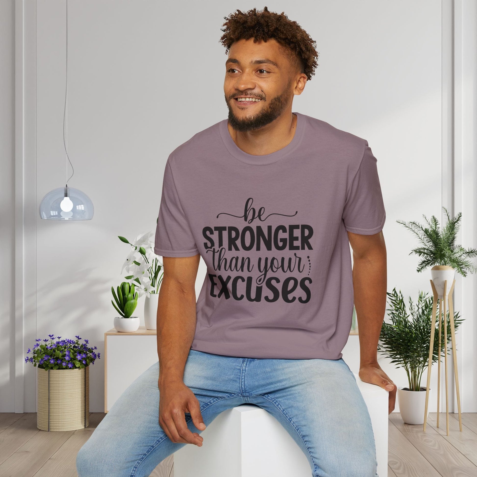 Be Stronger Than Your Excuses Adult T-shirt