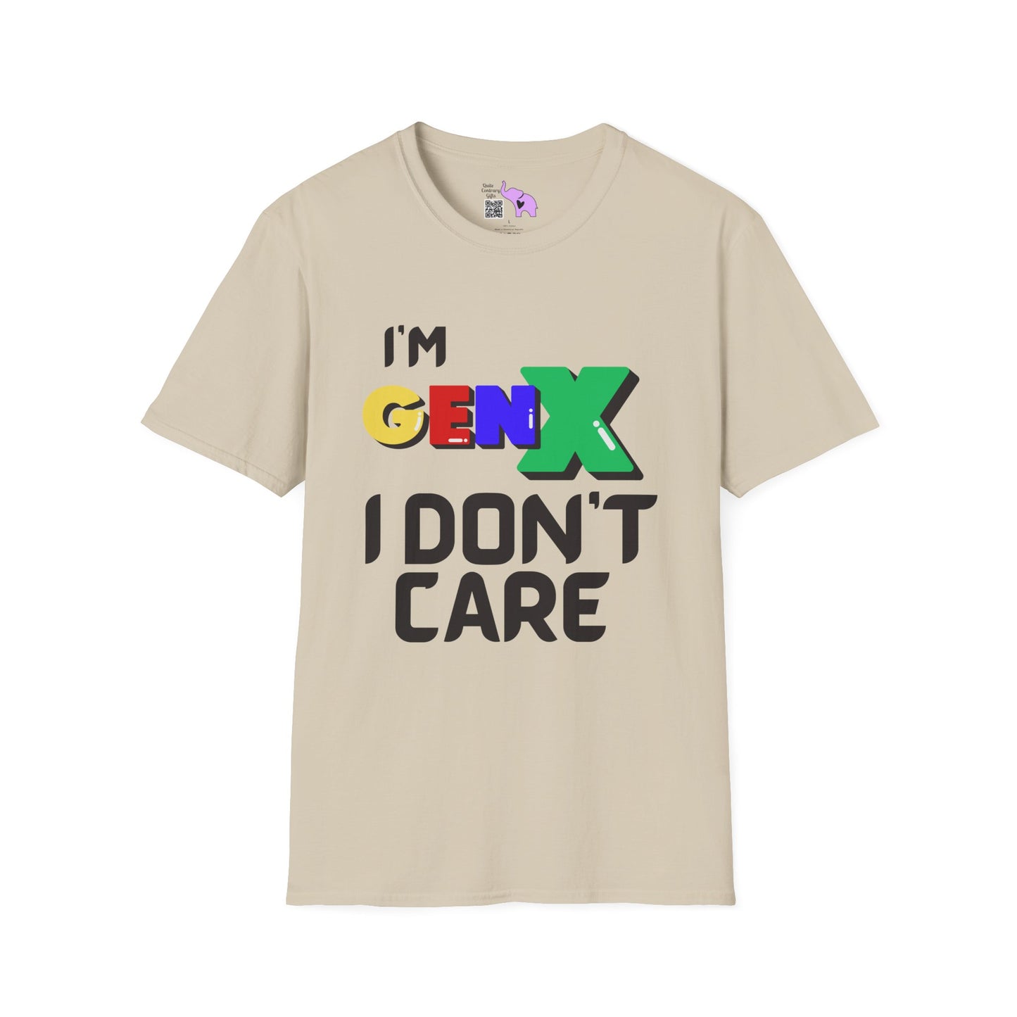 I'm GenX I Don't CareT-shirt