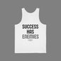 HateMade Success Has Enemies Unisex Jersey Tank