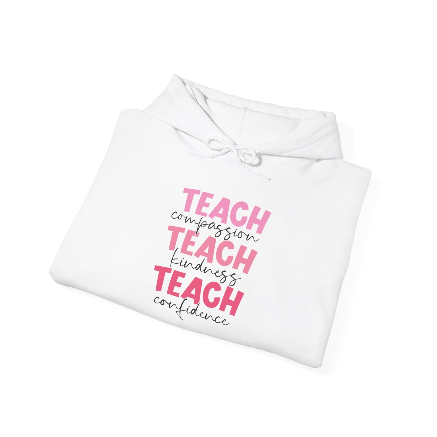 Teach Compassion, Kindness, Confidence Heavy Blend™ Hooded Sweatshirt