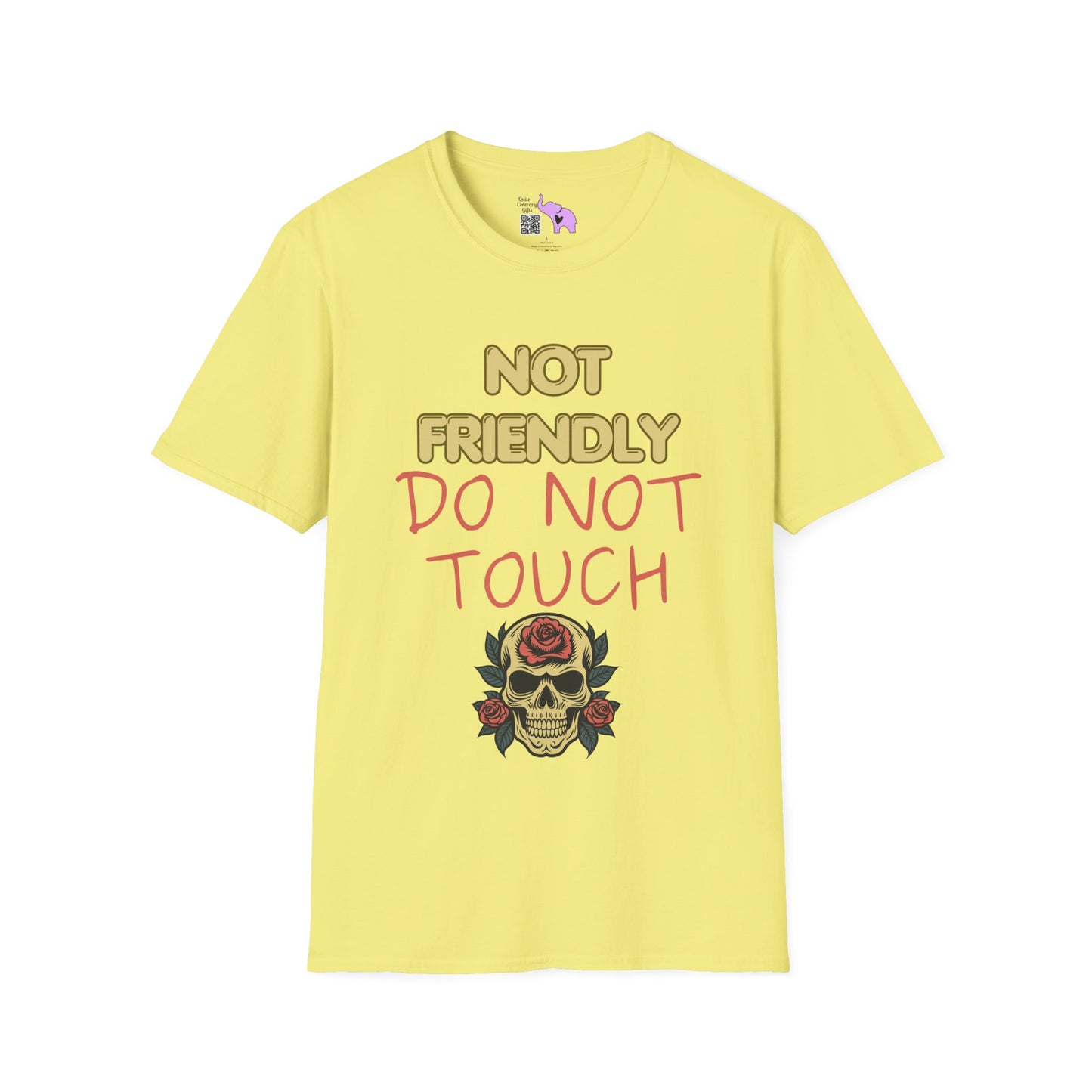 Not Friendly Do Not Touch T-shirt