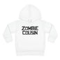 ""Zombie Cousin Toddler Hoodie